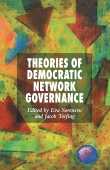 Image for Theories of democratic network governance