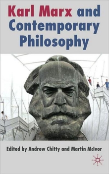 Image for Karl Marx and Contemporary Philosophy