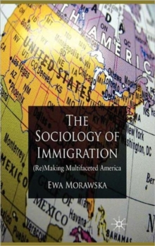 Image for A Sociology of Immigration