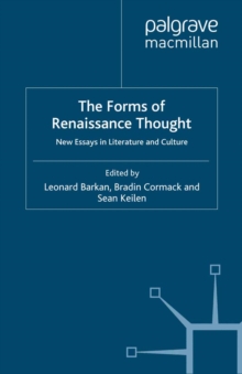 Image for The Forms of Renaissance Thought: New Essays in Literature and Culture