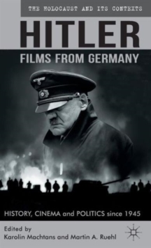 Image for Hitler - films from Germany  : the return of the Nazi past in television and cinema