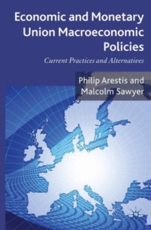 Image for Economic and Monetary Union macroeconomic policies  : current practices and alternatives