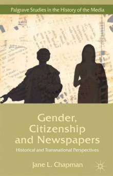 Image for Gender, Citizenship and Newspapers