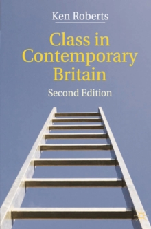 Class in Contemporary Britain