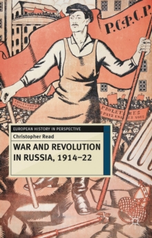 Image for War and revolution in Russia, 1914-22  : the collapse of Tsarism and the establishment of Soviet power