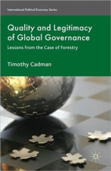Image for Quality and Legitimacy of Global Governance