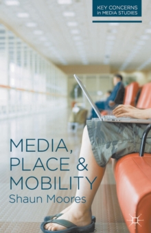 Image for Media, Place and Mobility