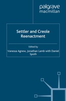 Image for Settler and Creole Reenactment