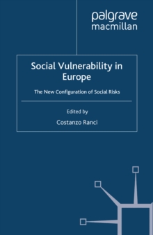 Image for Social vulnerability in Europe: the new configuration of social risks