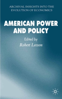 Image for American power and policy