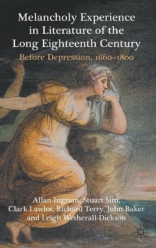 Image for Melancholy Experience in Literature of the Long Eighteenth Century