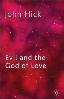 Image for Evil and the god of love