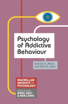Image for Psychology of addictive behaviour