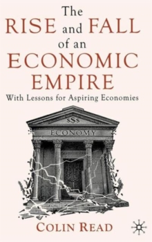 Rise and Fall of an Economic Empire
