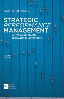 Image for Strategic performance management  : a managerial and behavioural approach