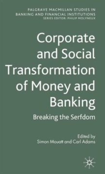 Image for Corporate and Social Transformation of Money and Banking