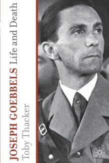 Image for Joseph Goebbels  : life and death