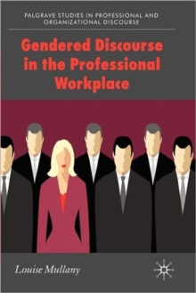 Image for Gendered discourse in the professional workplace