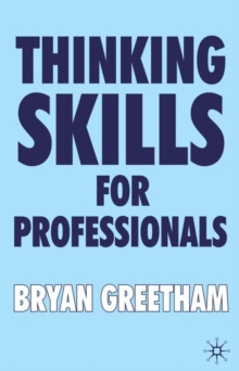 Image for Thinking skills for professionals
