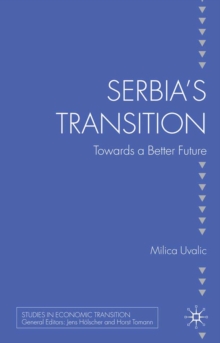 Image for Serbia's transition: towards a better future