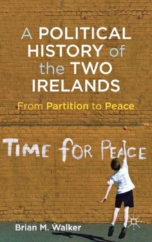Political History of the Two Irelands