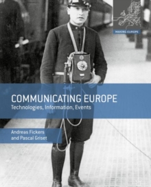Image for Communicating Europe  : technologies, information, events