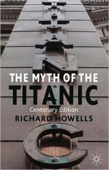 Image for The Myth of the Titanic