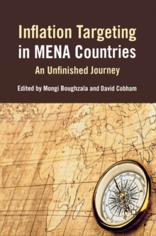 Image for Inflation targeting in MENA countries: an unfinished journey