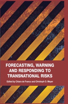 Image for Forecasting, warning and responding to transnational risks