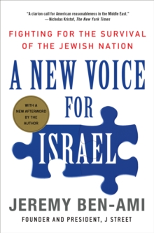 Image for A new voice for Israel: fighting for the survival of the Jewish nation