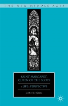 Image for Saint Margaret, Queen of the Scots  : a life in perspective