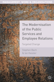 Image for Modernisation of the Public Services and Employee Relations: Targeted Change