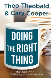 Image for Doing the right thing: the importance of wellbeing in the workplace