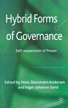Image for Hybrid forms of governance: self-suspension of power