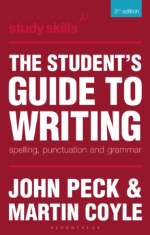 Image for The student's guide to writing  : spelling, punctuation and grammar