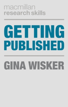 Getting Published: Academic Publishing Success