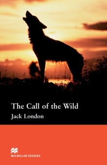 Image for Macmillan Readers Call of the Wild Pre Intermediate Reader & CDPack