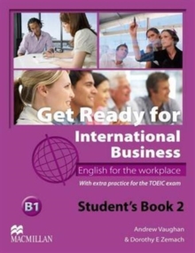 Image for Get Ready For International Business 2 Student's Book [TOEIC]