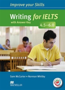Image for Improve Your Skills: Writing for IELTS 4.5-6.0 Student's Book with key & MPO Pack