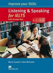 Image for Improve Your Skills: Listening & Speaking for IELTS 4.5-6.0 Student's Book with key Pack