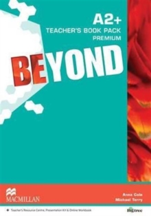 Image for Beyond A2+ Teacher's Book Premium Pack