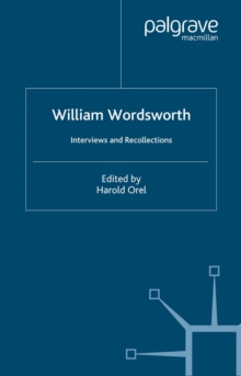 Image for William Wordsworth: interviews and recollections