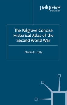 Image for The Palgrave concise atlas of World War II