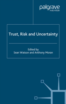 Image for Trust, risk and uncertainty