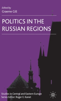 Politics in the Russian Regions