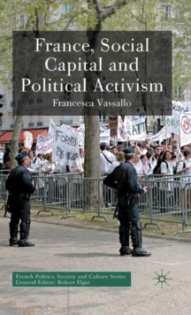 Image for France, social capital, and political activism