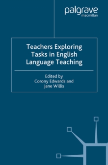 Image for Teachers exploring tasks in English language teaching