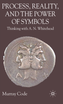 Process, Reality, and the Power of Symbols