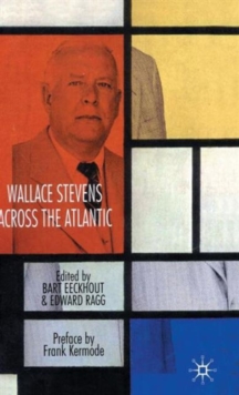 Image for Wallace Stevens across the Atlantic