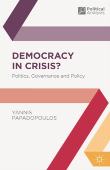 Image for Democracy in crisis?  : politics, governance and policy